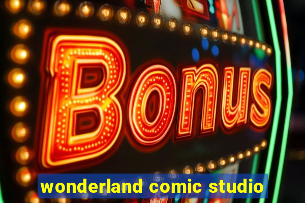 wonderland comic studio